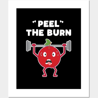 Funny Apple Peel the Burn Strength Training Weight Lifting Pun Posters and Art